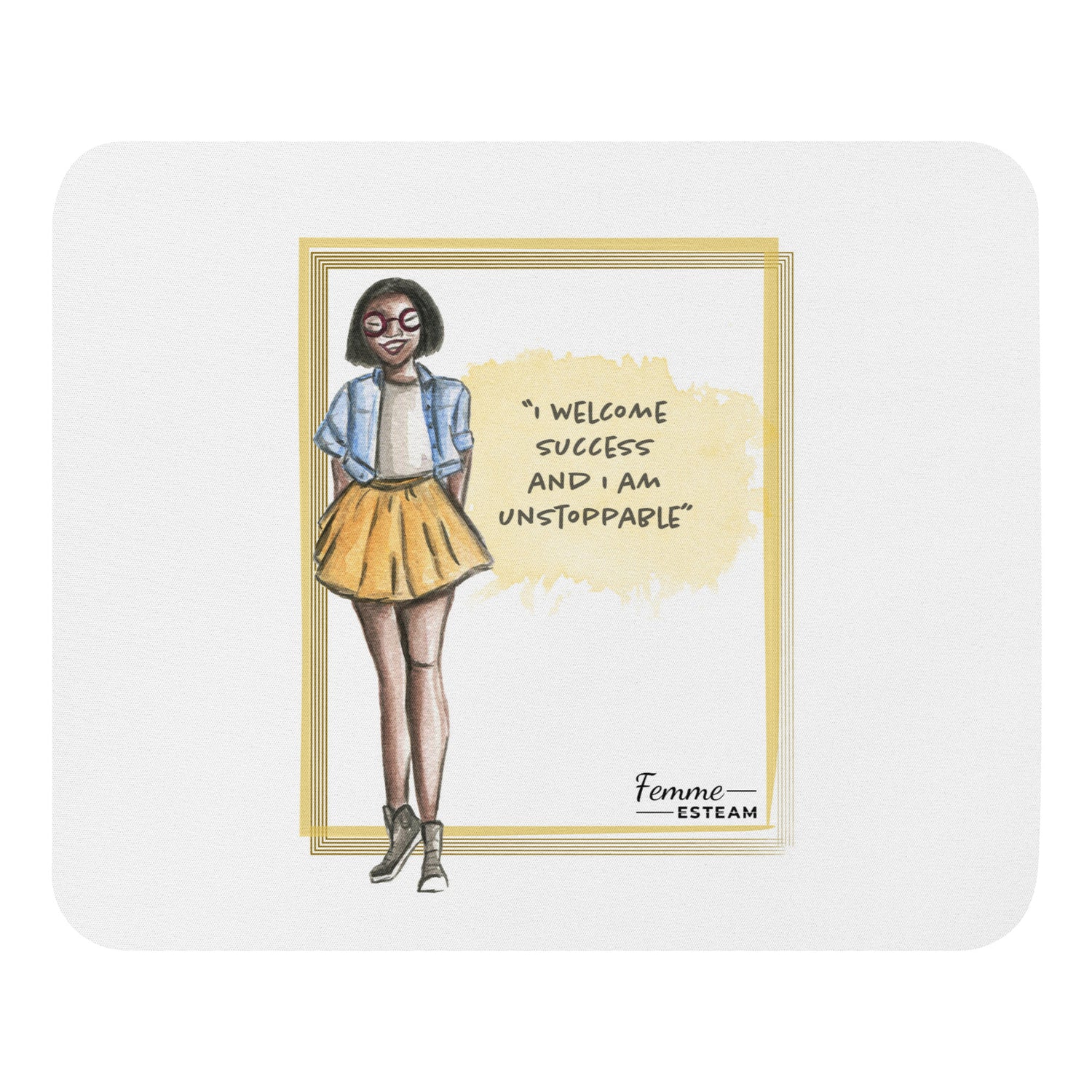 &quot;I WELCOME SUCCESS AND I AM UNSTOPPABLE.&quot;